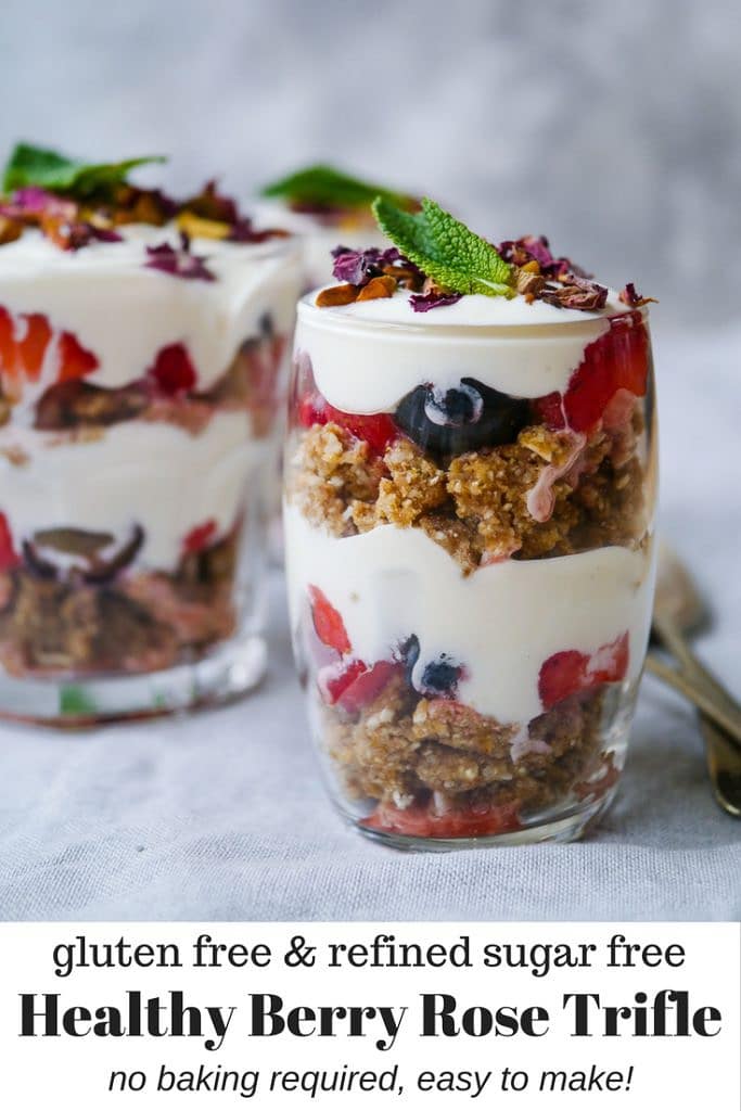 No Bake Healthy Berry Rose Trifle - No Bake Healthy Berry Rose Trifle; this beautiful summery dessert is gluten free, refined sugar free and lightened up with Greek yoghurt and rosewater.