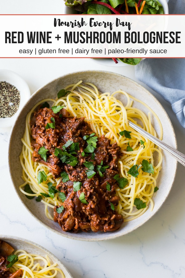 Red Wine Bolognese with Mushrooms by Nourish Every Day