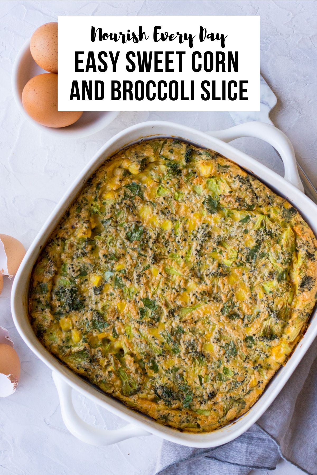 Sweet Corn and Broccoli Slice Recipe