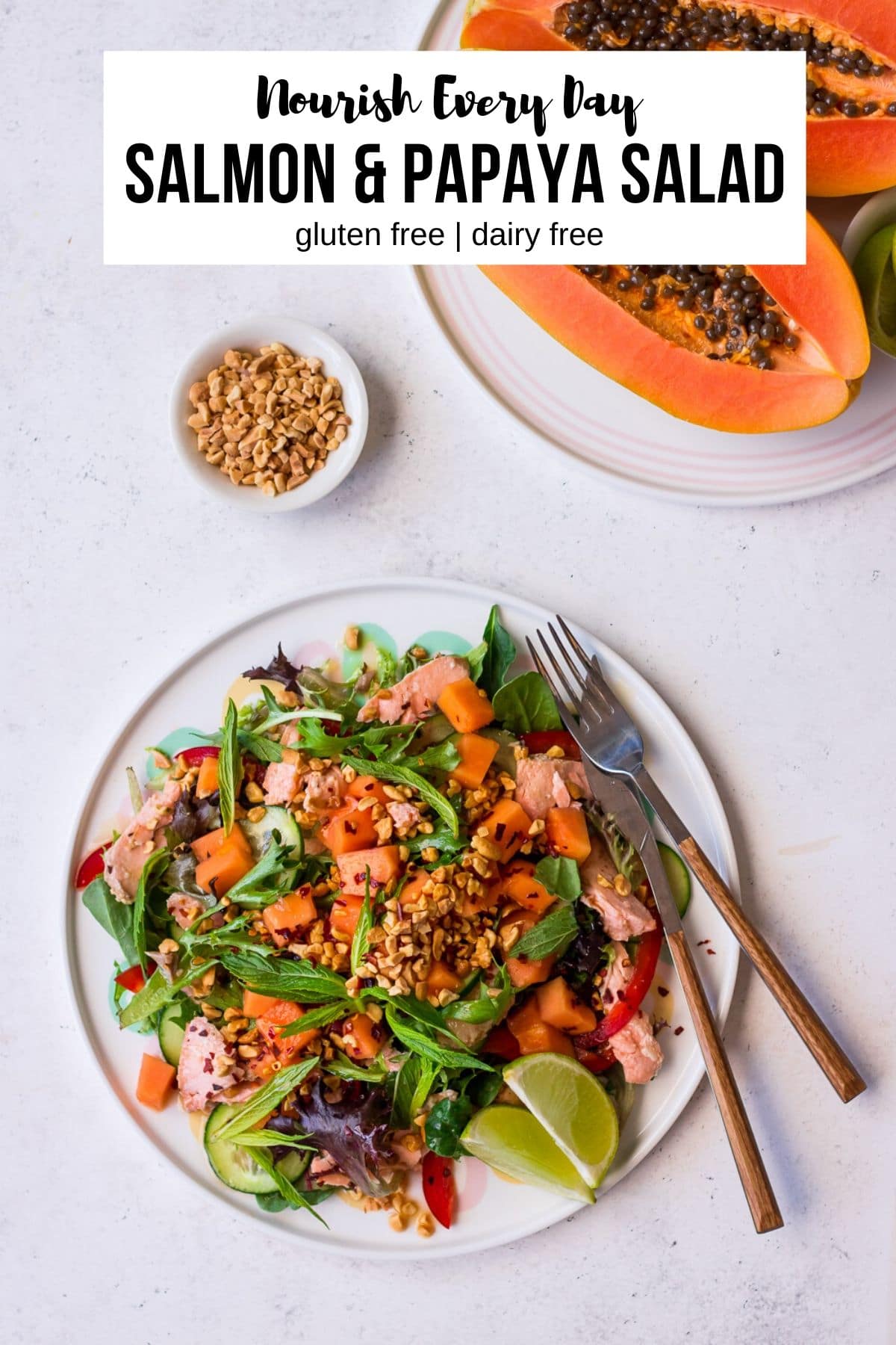 Salmon and Papaya Salad recipe on Nourish Every Day