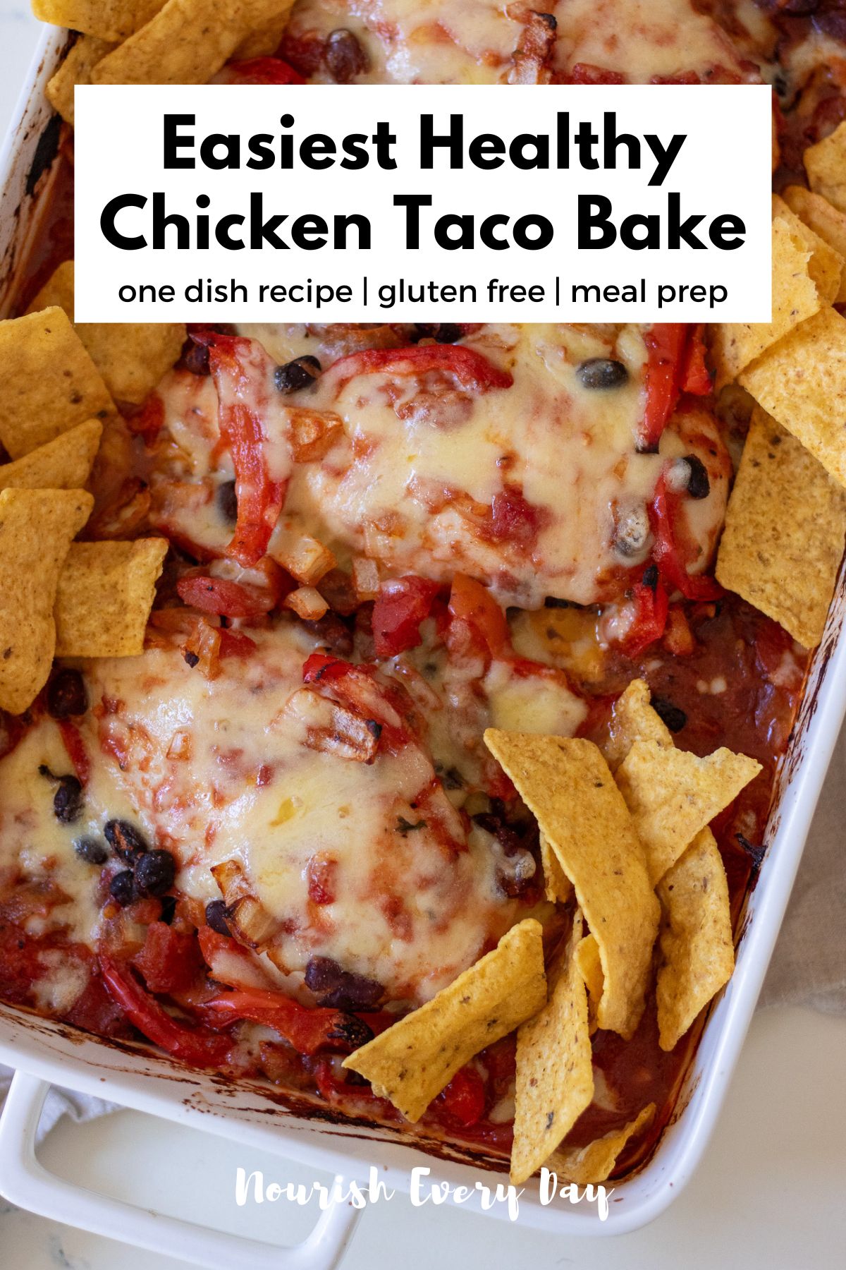 Healthy Chicken Taco Bake Recipe Pin